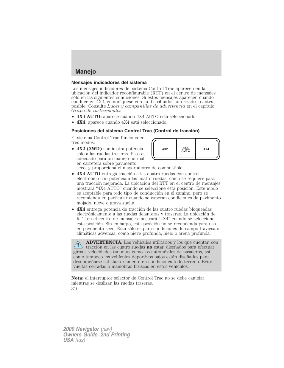 Mensajes indicadores del sistema, Manejo | Lincoln 2009 Navigator User Manual | Page 310 / 801