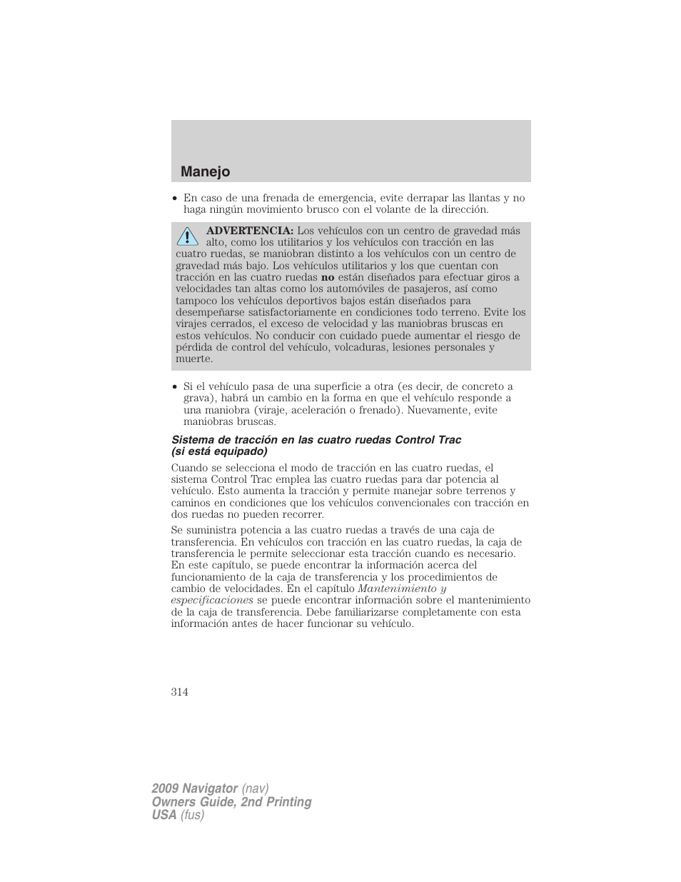 Manejo | Lincoln 2009 Navigator User Manual | Page 314 / 801