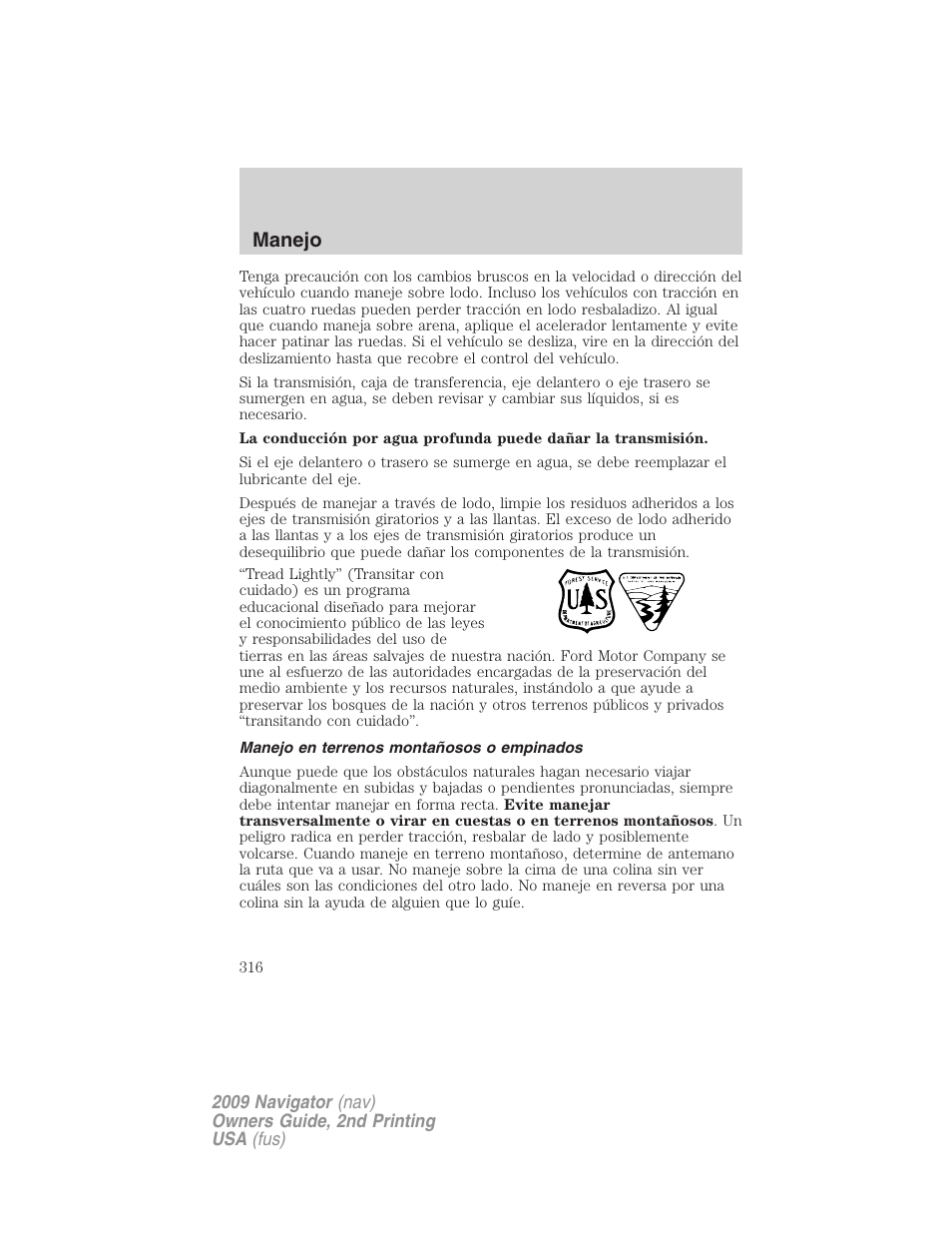 Manejo en terrenos montañosos o empinados, Manejo | Lincoln 2009 Navigator User Manual | Page 316 / 801