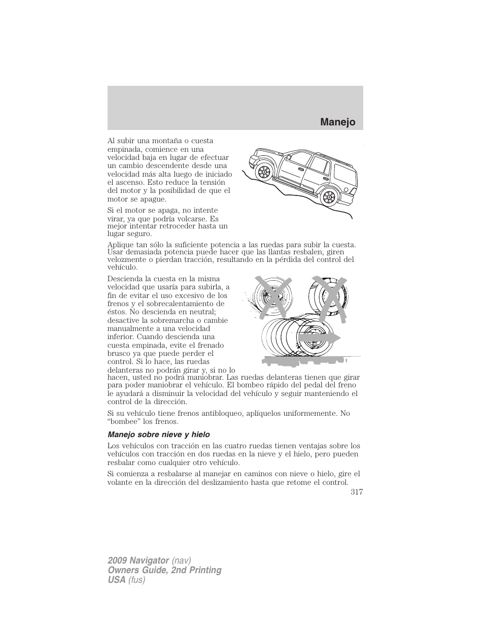 Manejo sobre nieve y hielo, Manejo | Lincoln 2009 Navigator User Manual | Page 317 / 801
