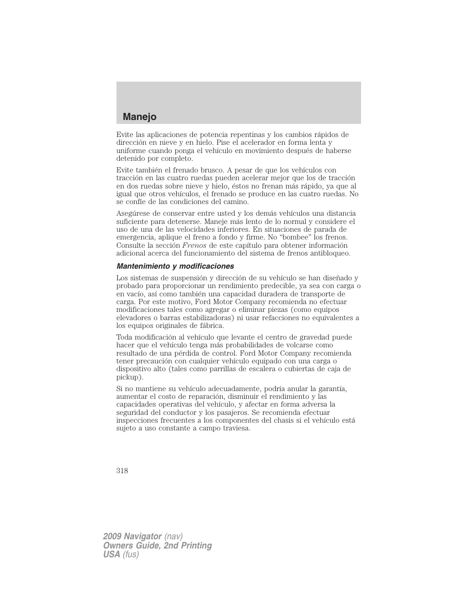 Mantenimiento y modificaciones, Manejo | Lincoln 2009 Navigator User Manual | Page 318 / 801