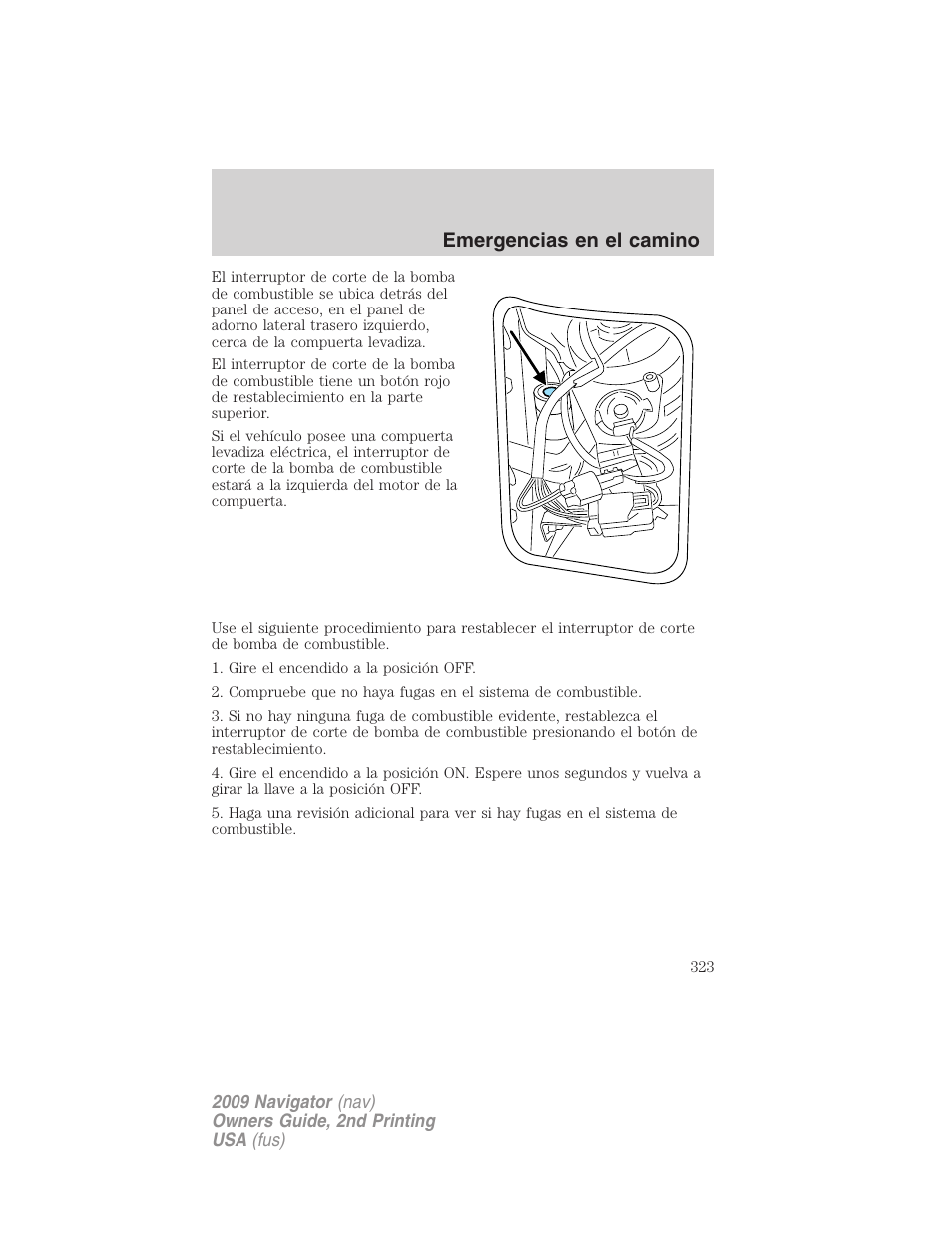 Emergencias en el camino | Lincoln 2009 Navigator User Manual | Page 323 / 801