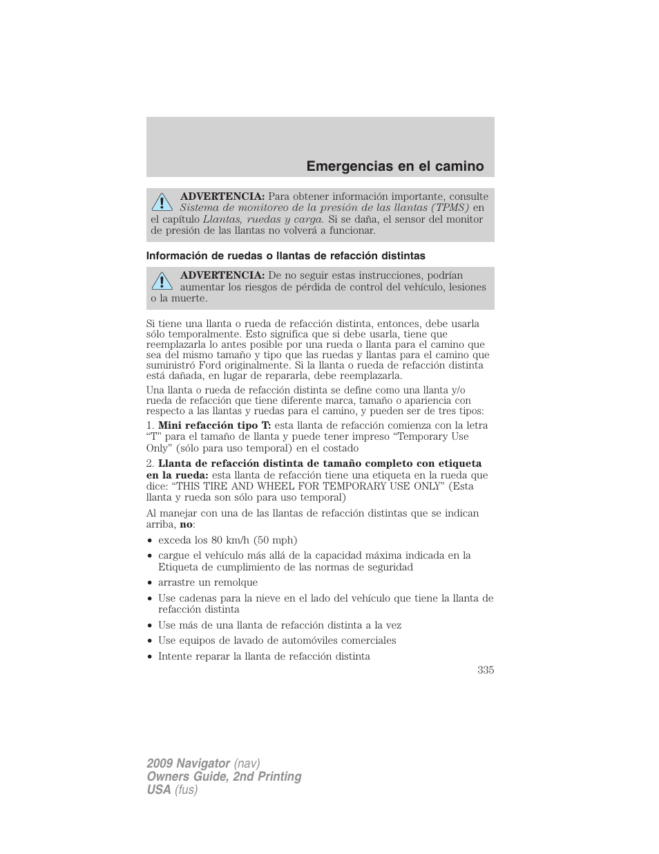 Emergencias en el camino | Lincoln 2009 Navigator User Manual | Page 335 / 801