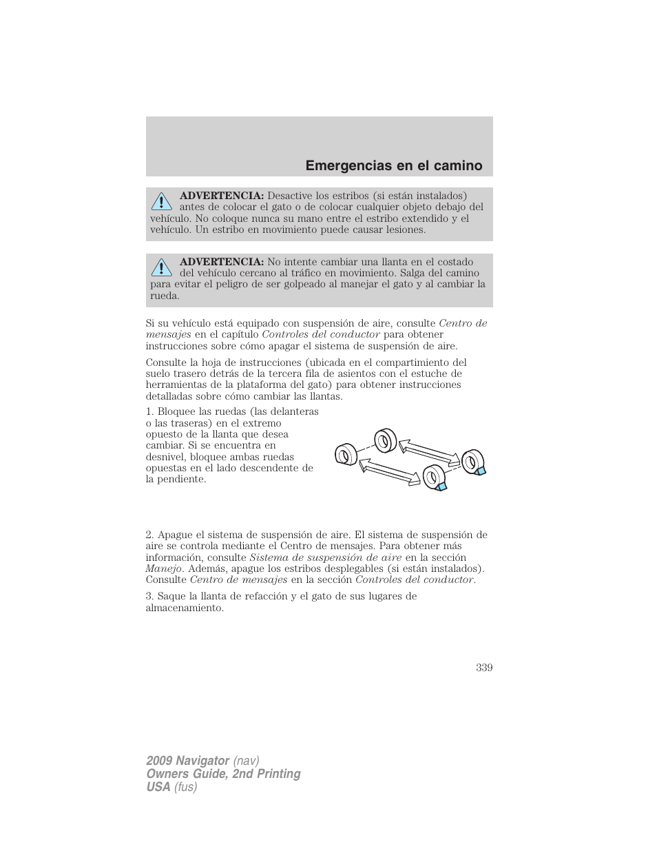 Emergencias en el camino | Lincoln 2009 Navigator User Manual | Page 339 / 801