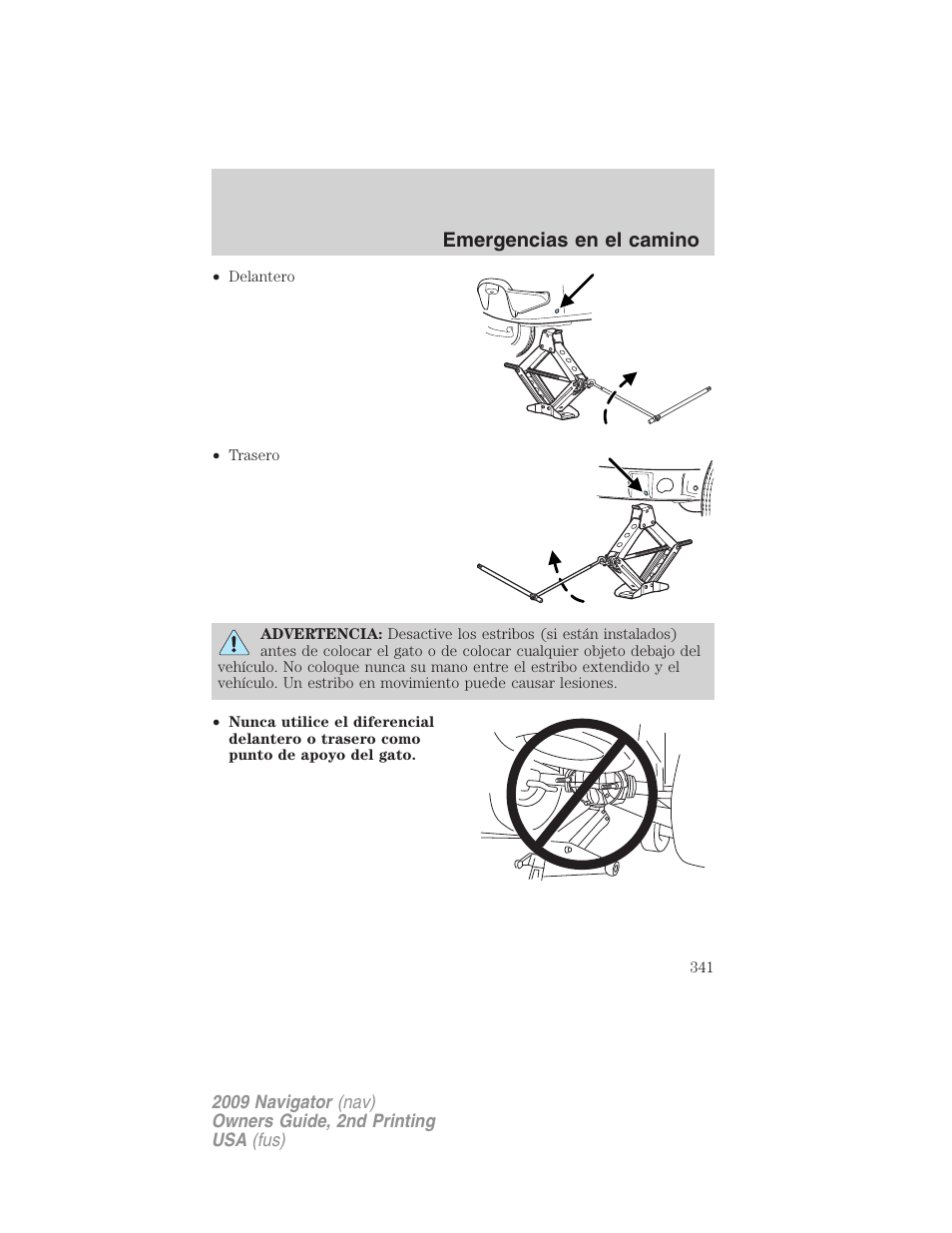 Emergencias en el camino | Lincoln 2009 Navigator User Manual | Page 341 / 801