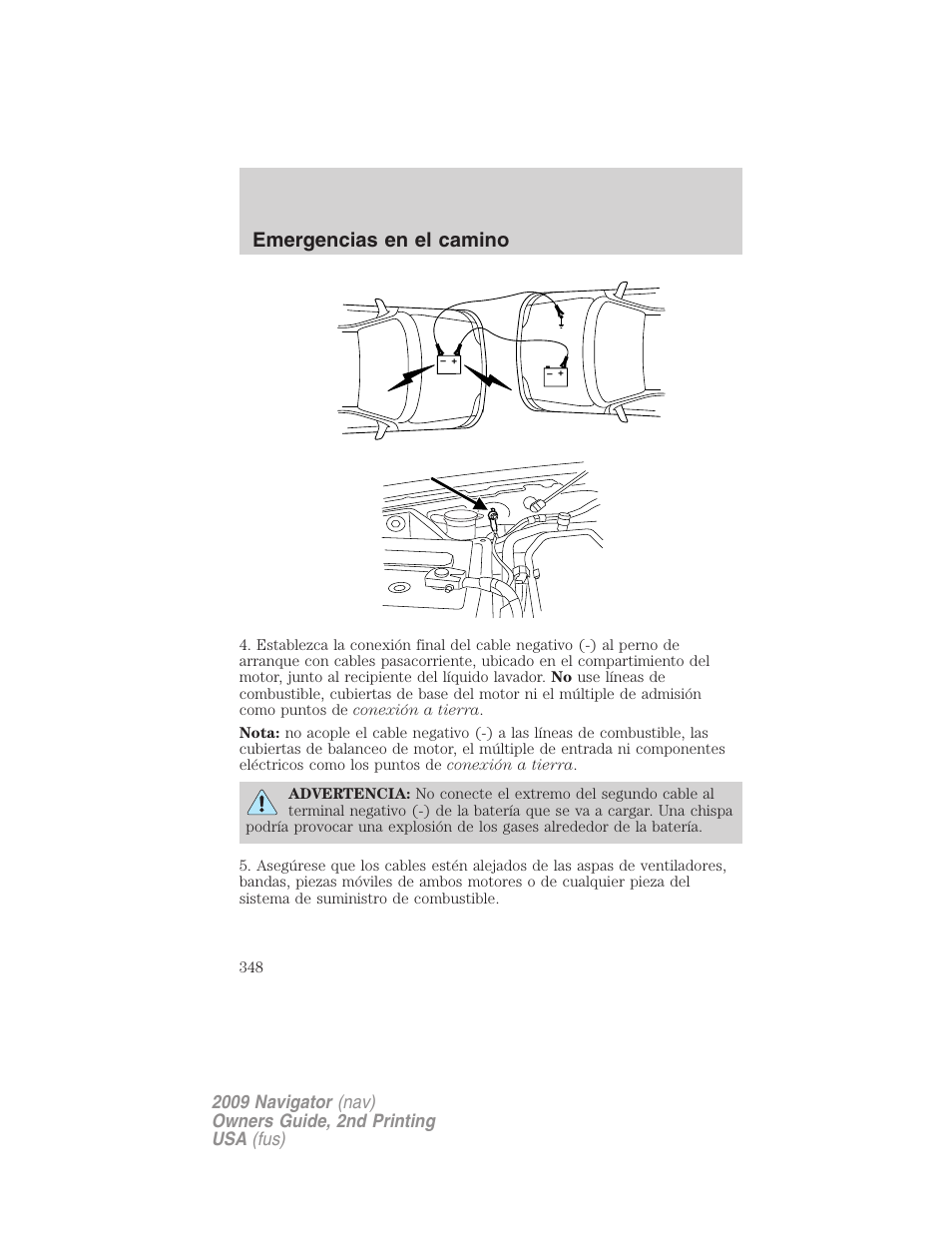 Emergencias en el camino | Lincoln 2009 Navigator User Manual | Page 348 / 801