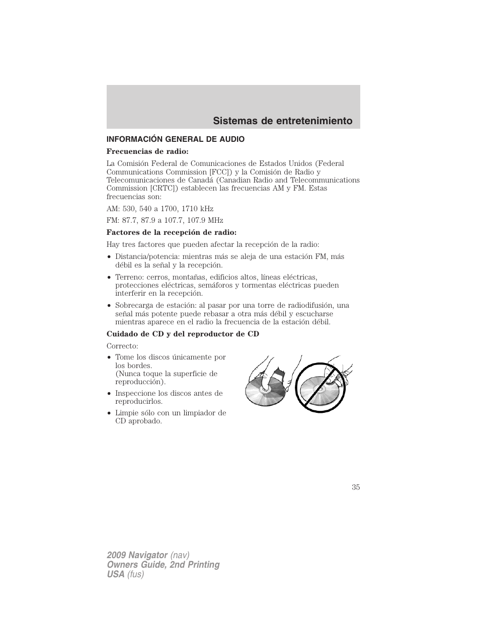 Información general de audio, Sistemas de entretenimiento | Lincoln 2009 Navigator User Manual | Page 35 / 801