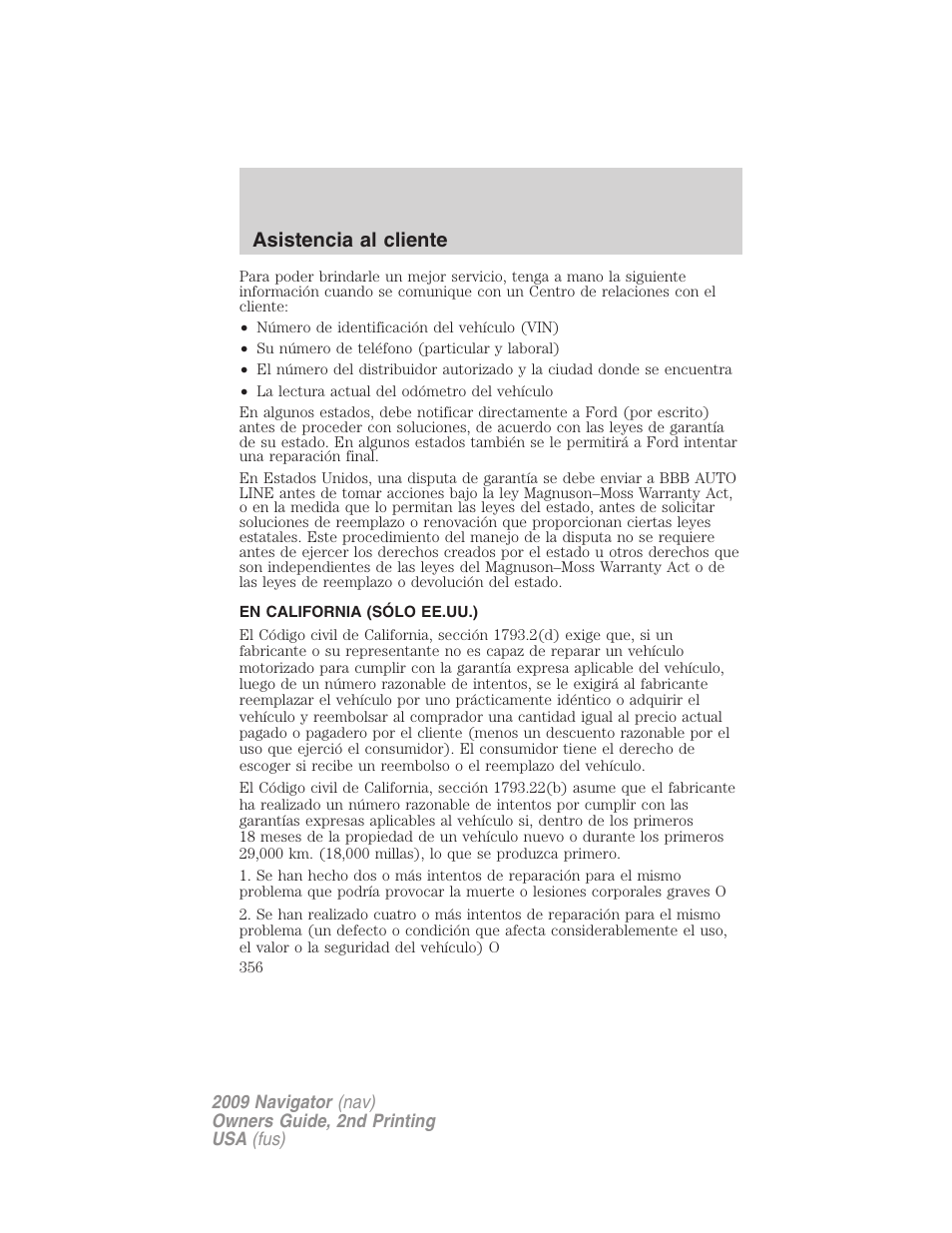En california (sólo ee.uu.), Asistencia al cliente | Lincoln 2009 Navigator User Manual | Page 356 / 801