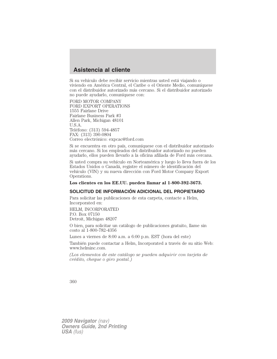 Solicitud de información adicional del propietario, Asistencia al cliente | Lincoln 2009 Navigator User Manual | Page 360 / 801