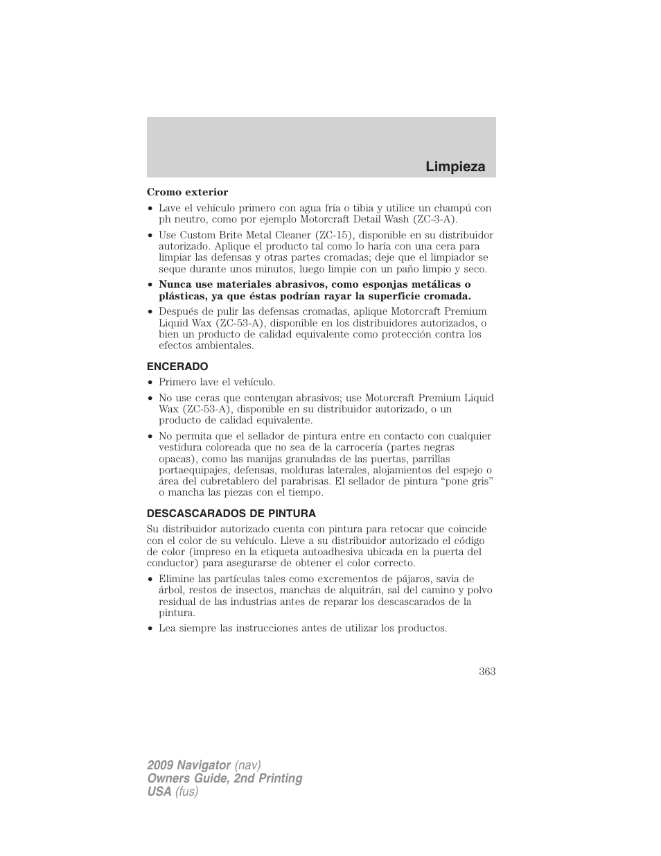 Encerado, Descascarados de pintura, Limpieza | Lincoln 2009 Navigator User Manual | Page 363 / 801