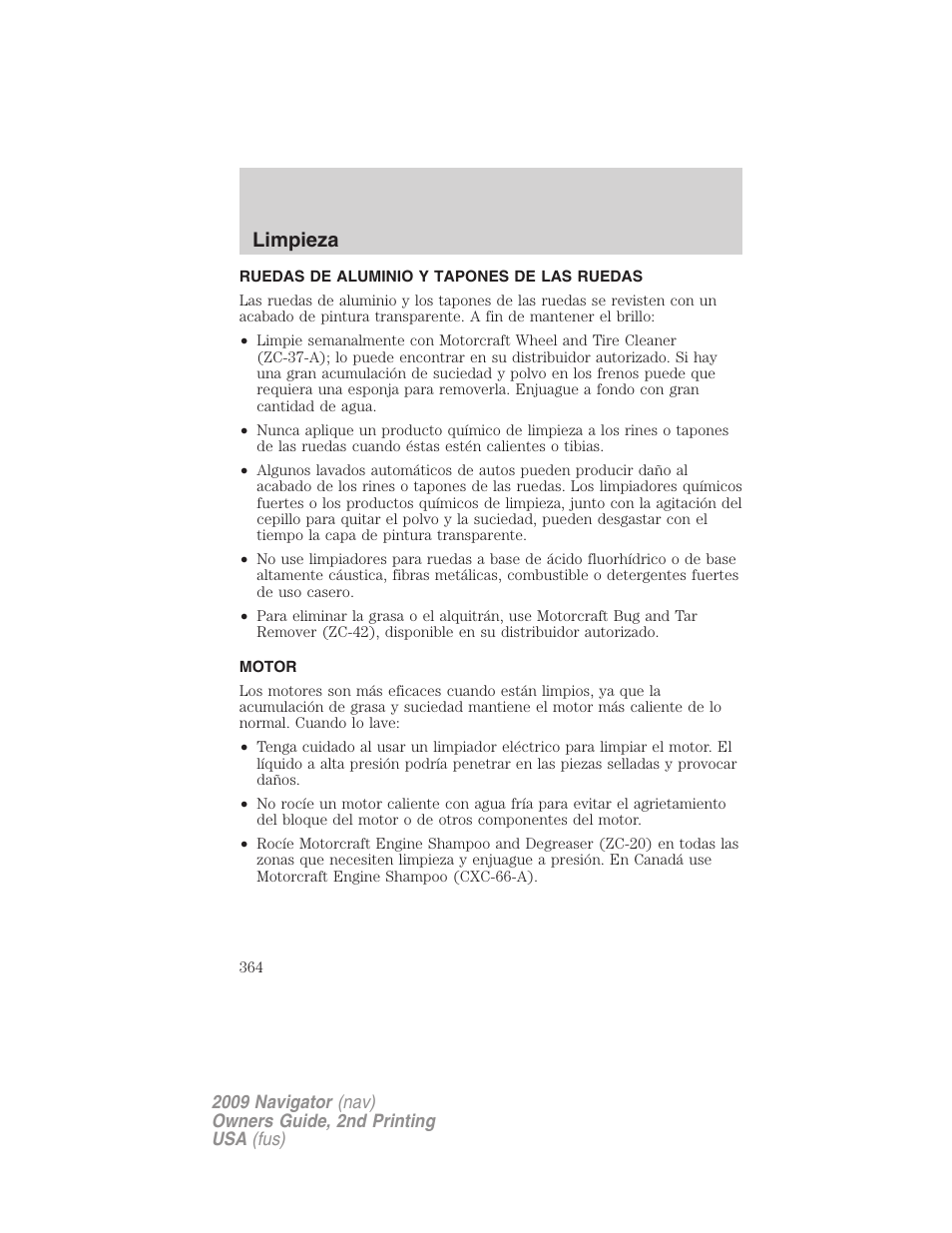 Ruedas de aluminio y tapones de las ruedas, Motor, Limpieza | Lincoln 2009 Navigator User Manual | Page 364 / 801