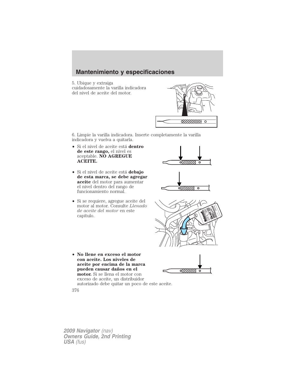 Mantenimiento y especificaciones | Lincoln 2009 Navigator User Manual | Page 376 / 801