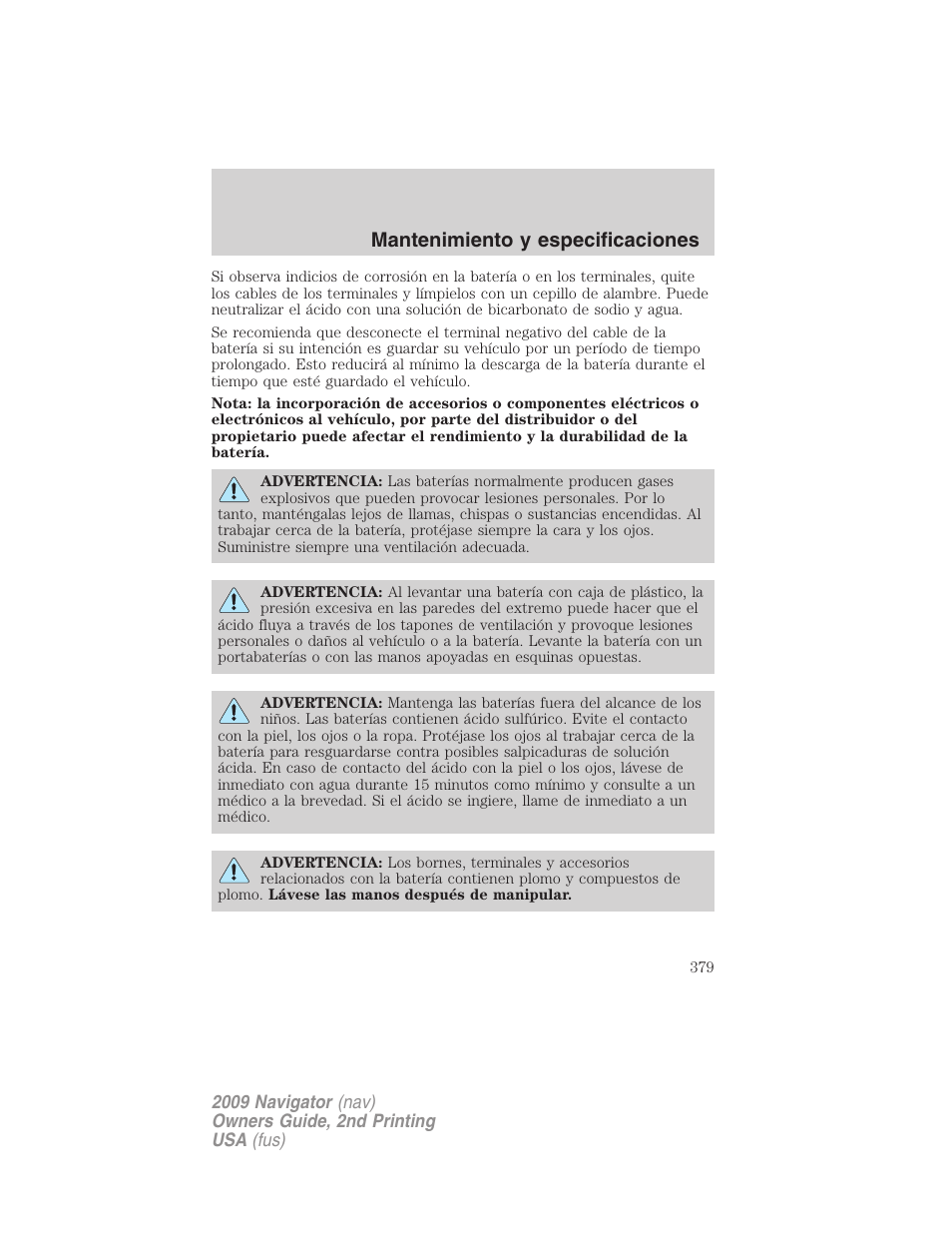 Mantenimiento y especificaciones | Lincoln 2009 Navigator User Manual | Page 379 / 801