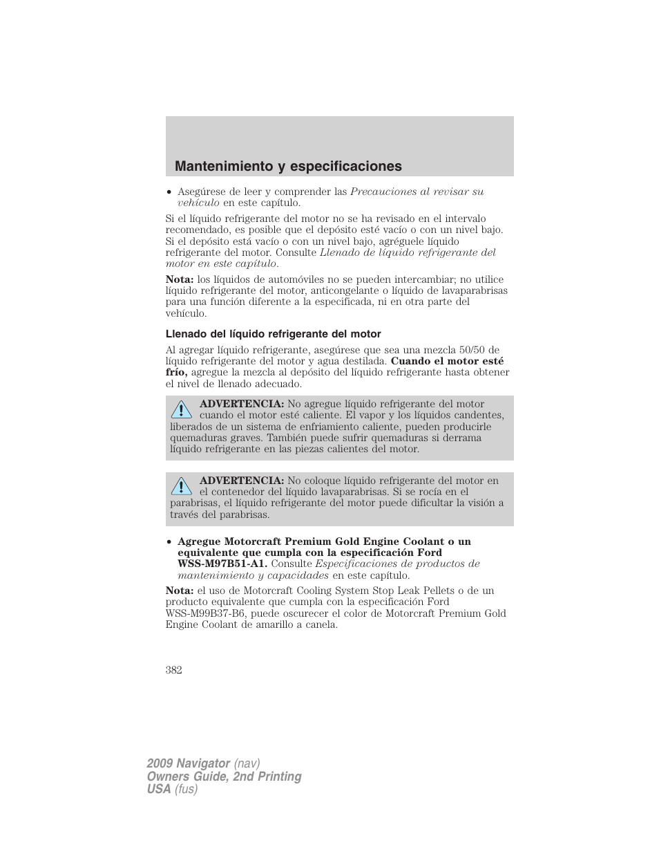 Llenado del líquido refrigerante del motor, Mantenimiento y especificaciones | Lincoln 2009 Navigator User Manual | Page 382 / 801