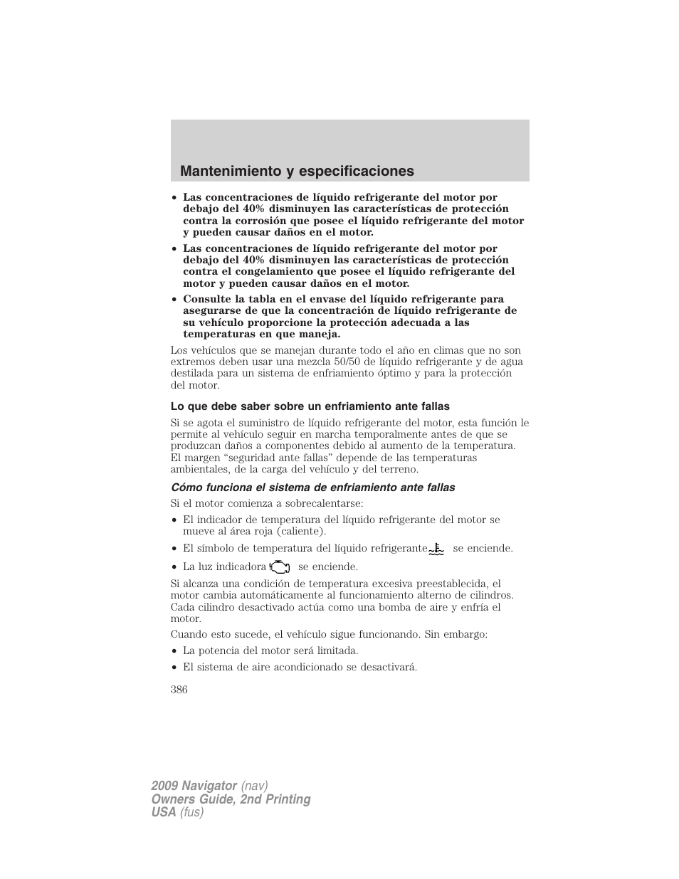 Mantenimiento y especificaciones | Lincoln 2009 Navigator User Manual | Page 386 / 801