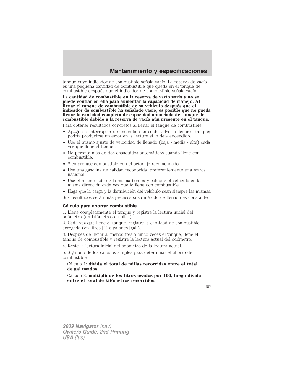 Cálculo para ahorrar combustible, Mantenimiento y especificaciones | Lincoln 2009 Navigator User Manual | Page 397 / 801