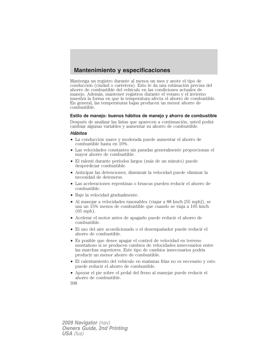 Hábitos, Mantenimiento y especificaciones | Lincoln 2009 Navigator User Manual | Page 398 / 801