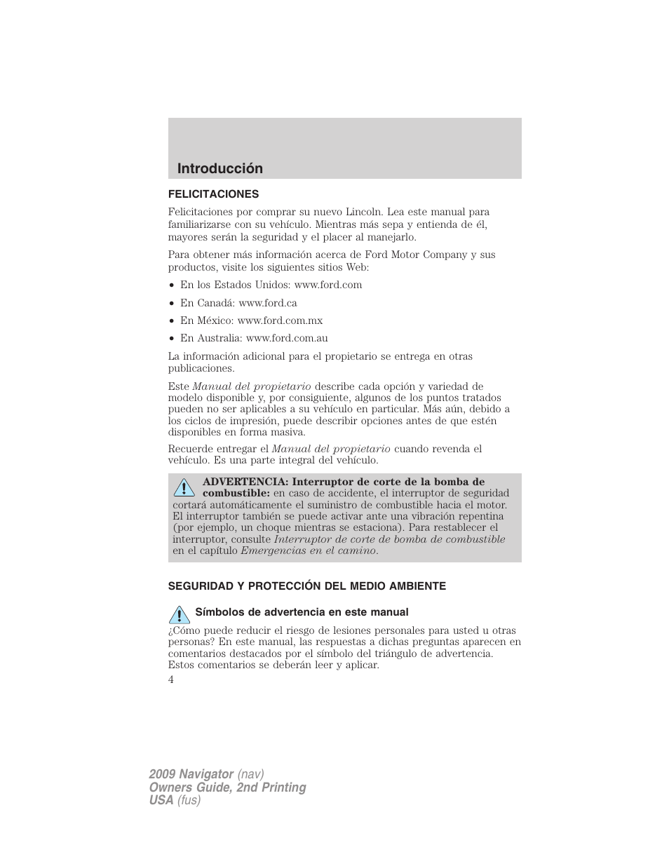 Introducción, Felicitaciones, Seguridad y protección del medio ambiente | Símbolos de advertencia en este manual | Lincoln 2009 Navigator User Manual | Page 4 / 801