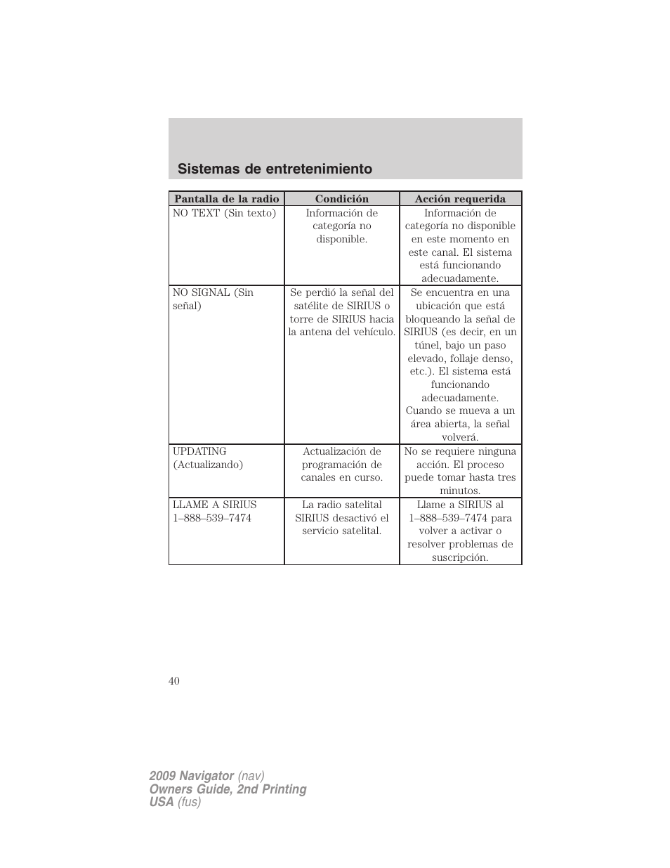 Sistemas de entretenimiento | Lincoln 2009 Navigator User Manual | Page 40 / 801