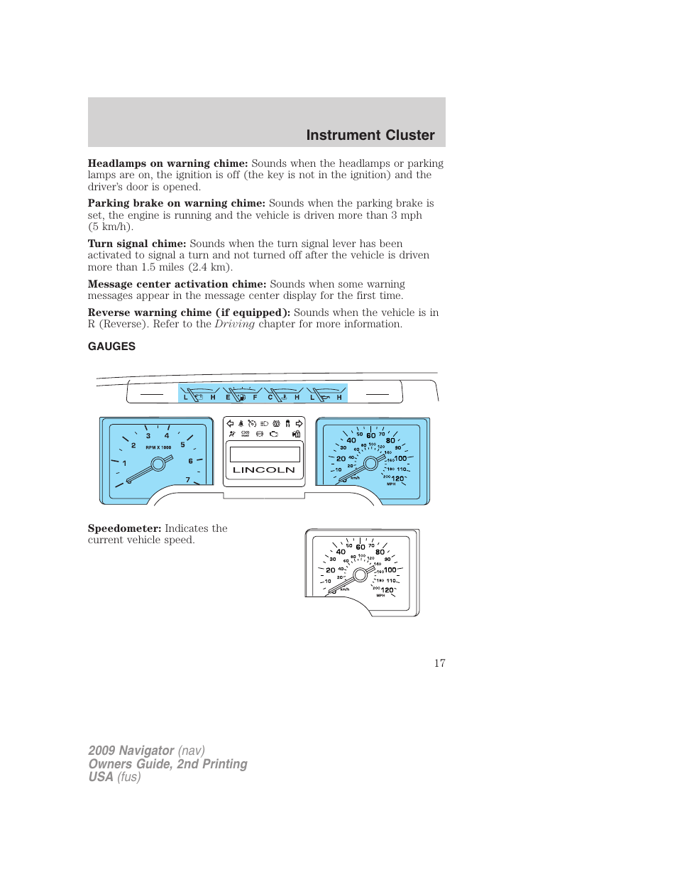 Gauges, Instrument cluster | Lincoln 2009 Navigator User Manual | Page 441 / 801