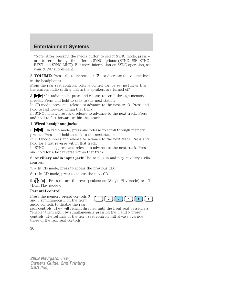 Entertainment systems | Lincoln 2009 Navigator User Manual | Page 454 / 801