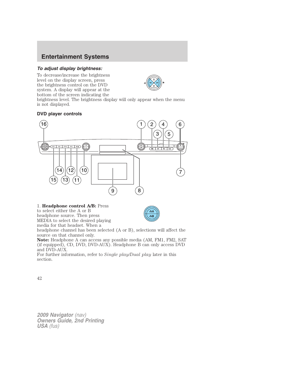 To adjust display brightness, Dvd player controls, Entertainment systems | Lincoln 2009 Navigator User Manual | Page 466 / 801