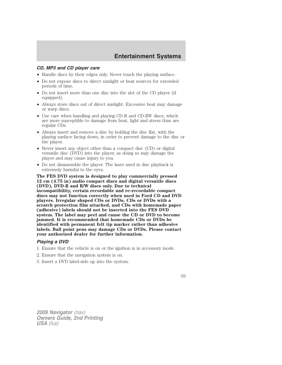 Cd, mp3 and cd player care, Playing a dvd, Entertainment systems | Lincoln 2009 Navigator User Manual | Page 483 / 801