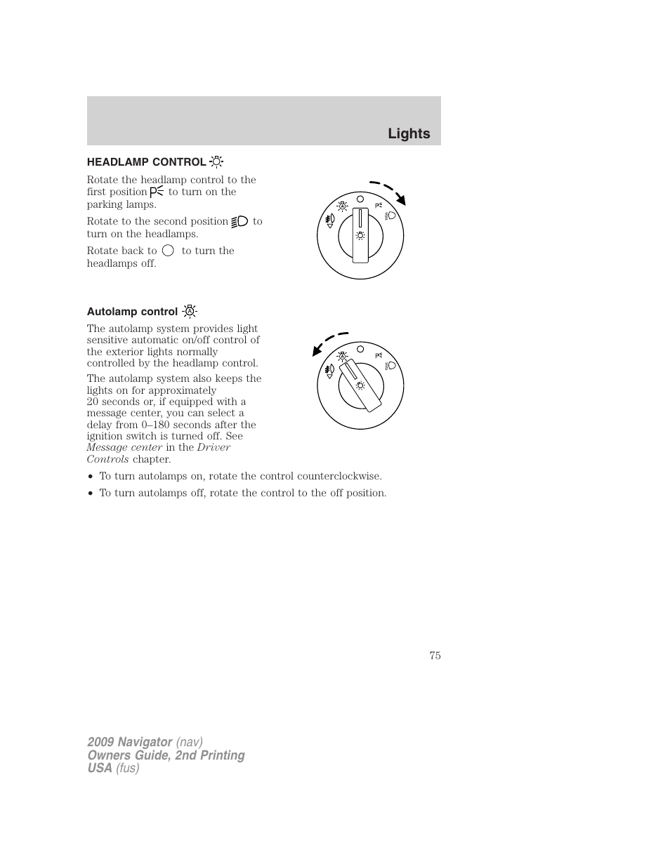 Lights, Headlamp control, Autolamp control | Headlamps | Lincoln 2009 Navigator User Manual | Page 499 / 801