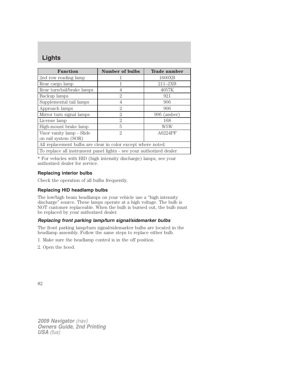 Replacing interior bulbs, Replacing hid headlamp bulbs, Lights | Lincoln 2009 Navigator User Manual | Page 506 / 801