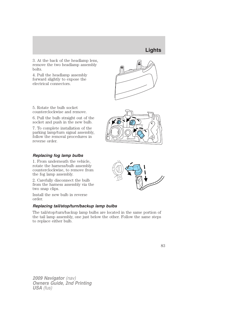 Replacing fog lamp bulbs, Replacing tail/stop/turn/backup lamp bulbs, Lights | Lincoln 2009 Navigator User Manual | Page 507 / 801