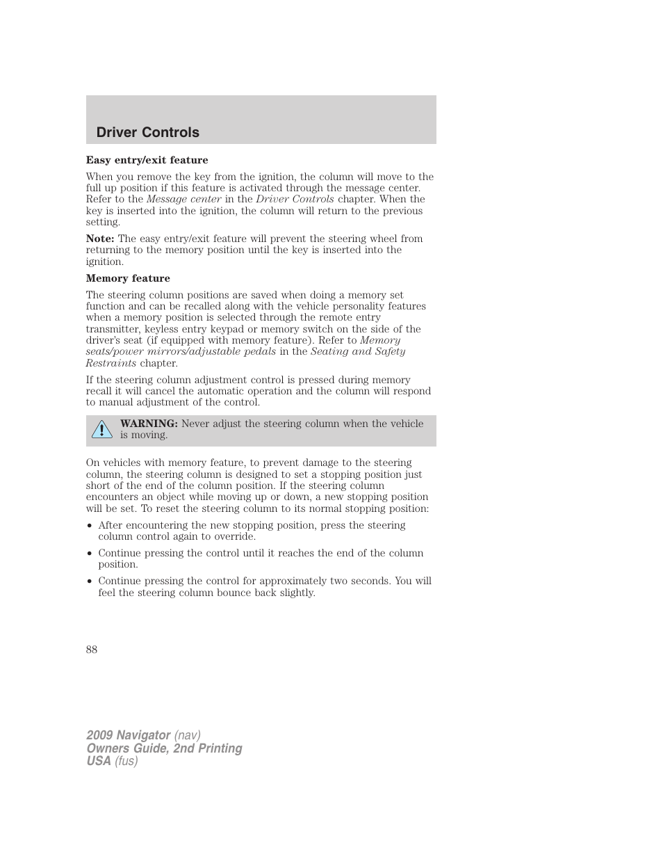 Driver controls | Lincoln 2009 Navigator User Manual | Page 512 / 801