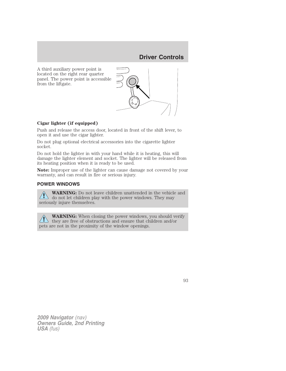 Power windows, Driver controls | Lincoln 2009 Navigator User Manual | Page 517 / 801