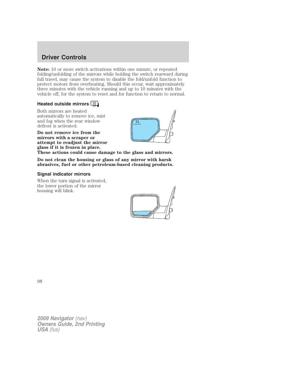 Heated outside mirrors, Signal indicator mirrors, Driver controls | Lincoln 2009 Navigator User Manual | Page 522 / 801