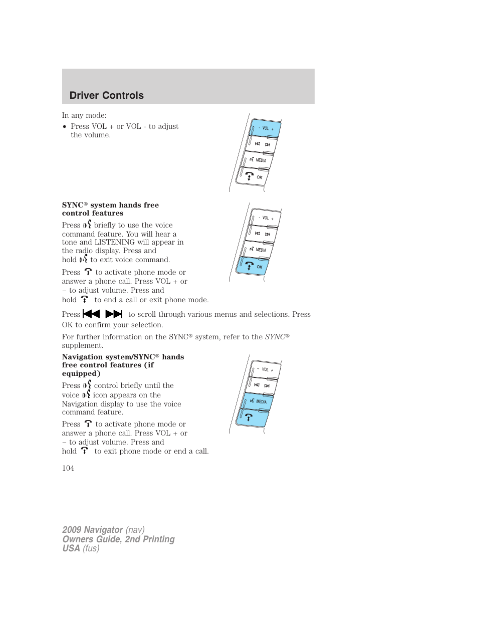 Driver controls | Lincoln 2009 Navigator User Manual | Page 528 / 801