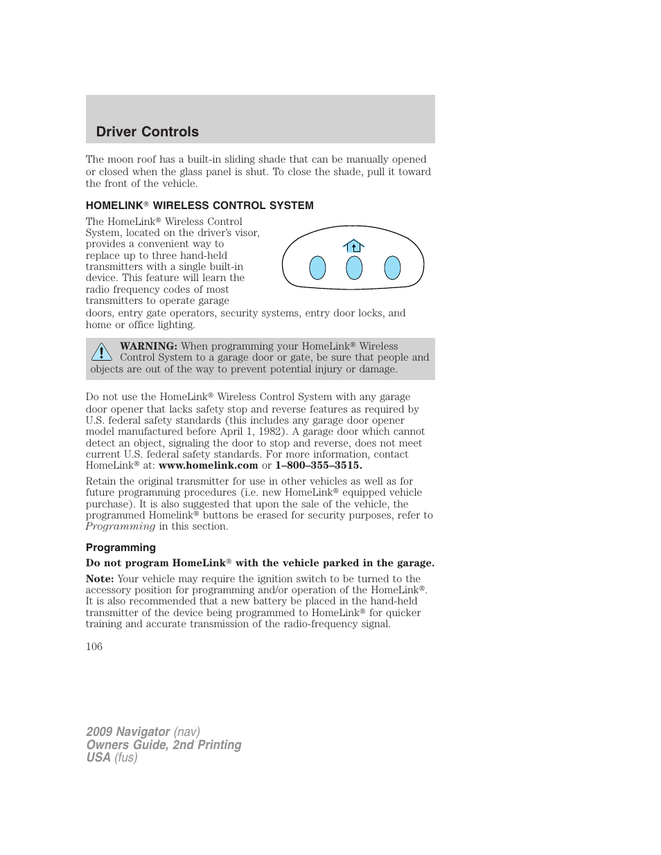 Homelink wireless control system, Programming, Driver controls | Lincoln 2009 Navigator User Manual | Page 530 / 801