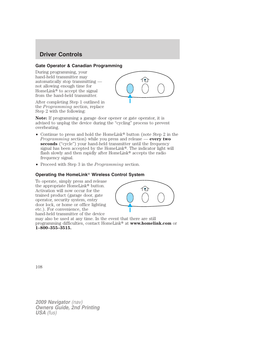 Gate operator & canadian programming, Operating the homelink wireless control system, Driver controls | Lincoln 2009 Navigator User Manual | Page 532 / 801