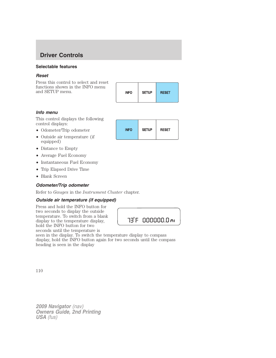 Selectable features, Reset, Info menu | Odometer/trip odometer, Outside air temperature (if equipped), Driver controls | Lincoln 2009 Navigator User Manual | Page 534 / 801