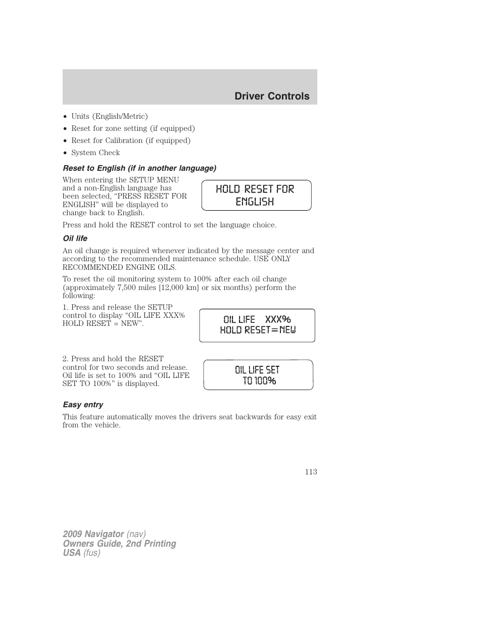 Reset to english (if in another language), Oil life, Easy entry | Driver controls | Lincoln 2009 Navigator User Manual | Page 537 / 801