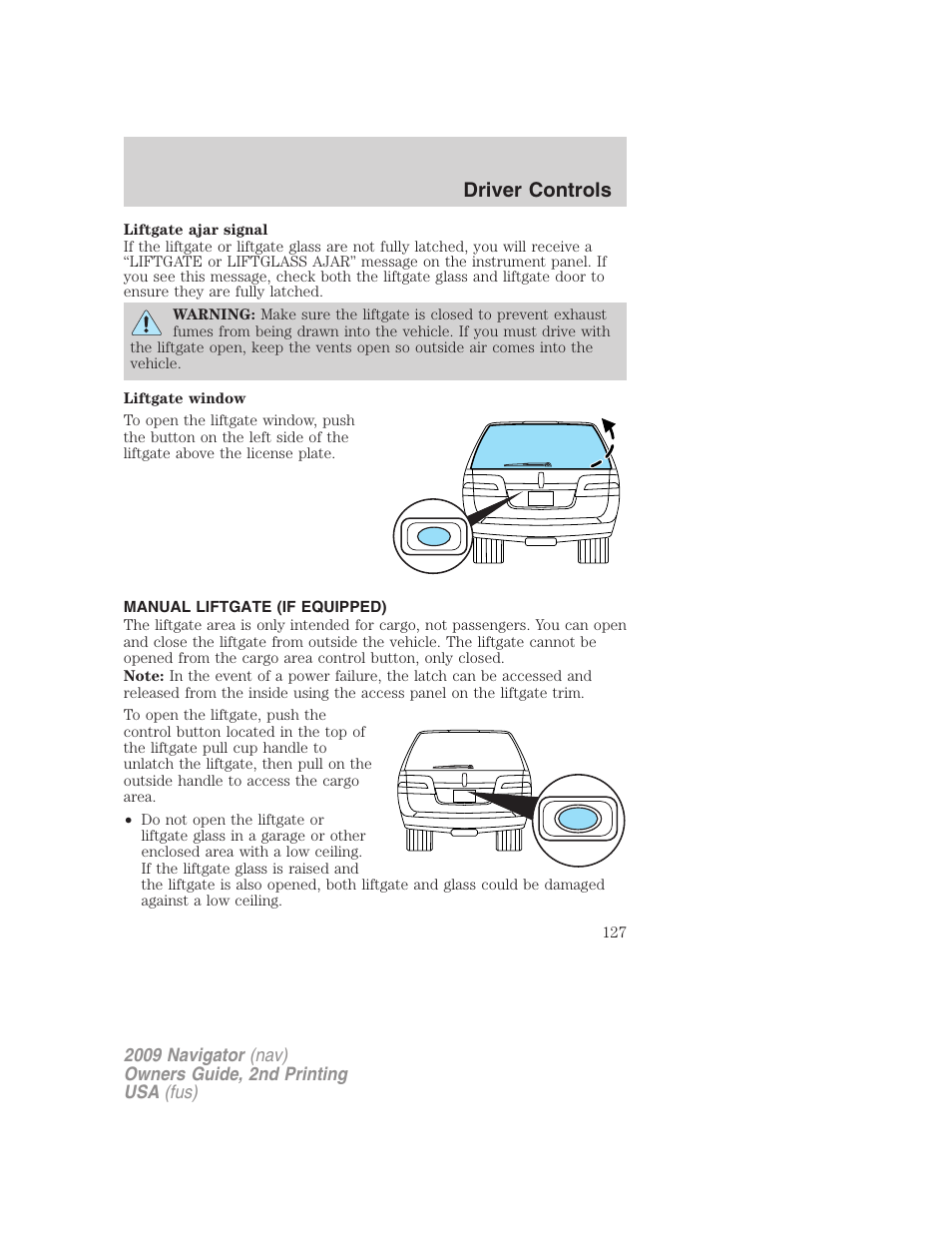 Manual liftgate (if equipped), Driver controls | Lincoln 2009 Navigator User Manual | Page 551 / 801