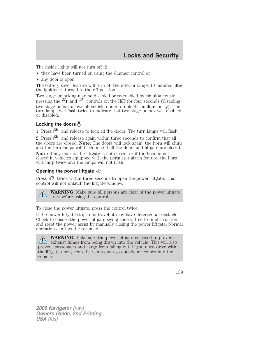 Locking the doors, Opening the power liftgate, Locks and security | Lincoln 2009 Navigator User Manual | Page 563 / 801