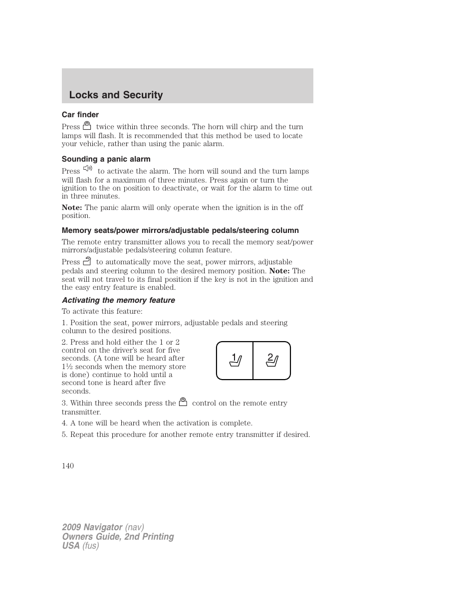 Car finder, Sounding a panic alarm, Activating the memory feature | Locks and security | Lincoln 2009 Navigator User Manual | Page 564 / 801