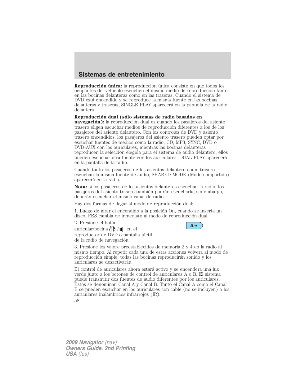 Sistemas de entretenimiento | Lincoln 2009 Navigator User Manual | Page 58 / 801