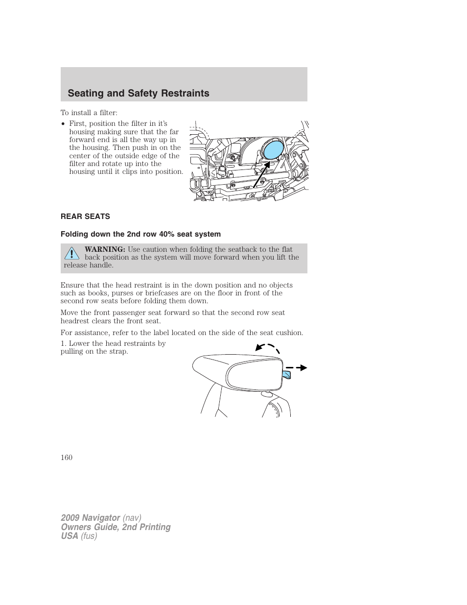 Rear seats, Folding down the 2nd row 40% seat system, Seating and safety restraints | Lincoln 2009 Navigator User Manual | Page 584 / 801