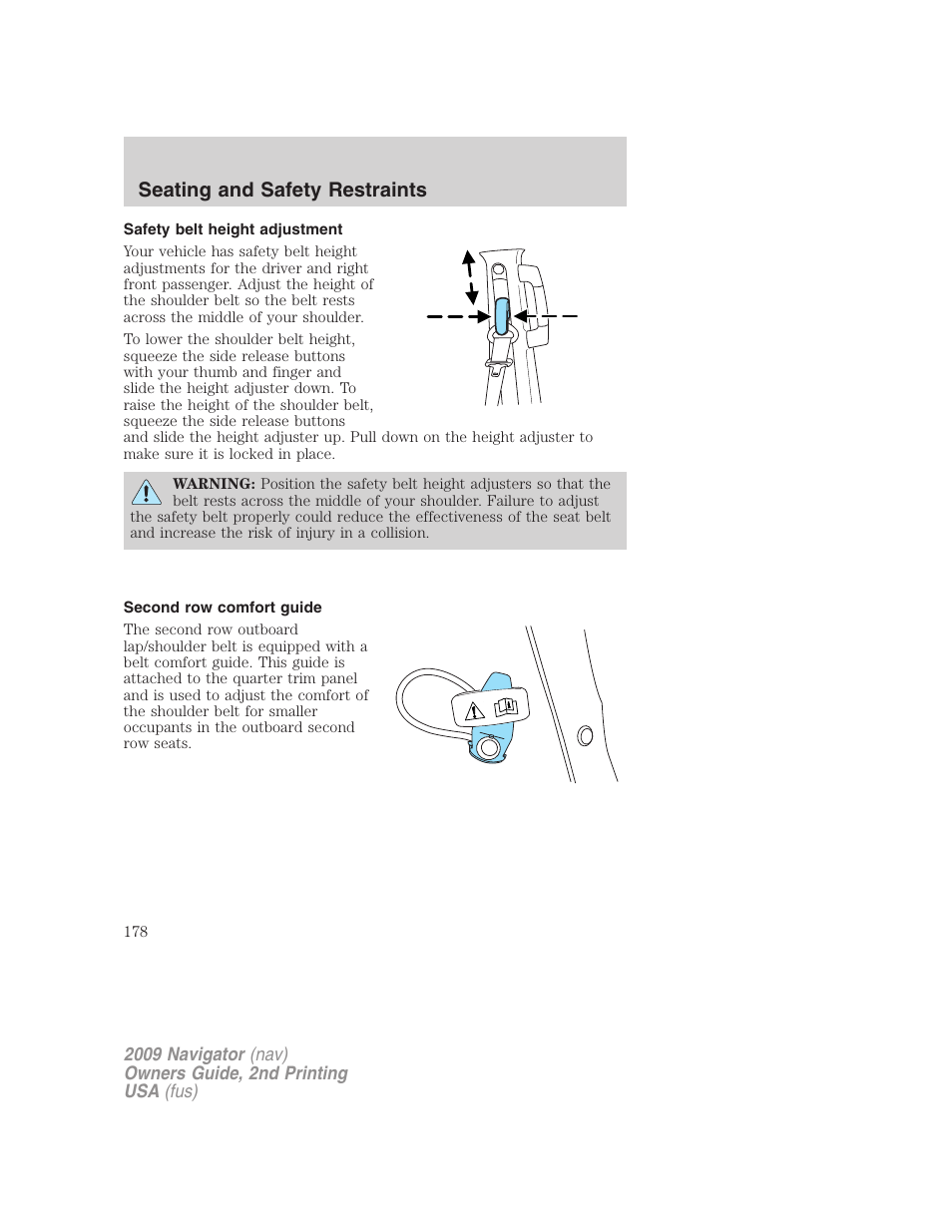 Safety belt height adjustment, Second row comfort guide, Seating and safety restraints | Lincoln 2009 Navigator User Manual | Page 602 / 801