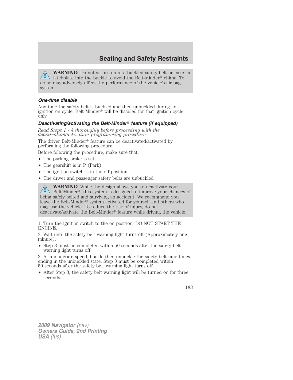 One-time disable, Seating and safety restraints | Lincoln 2009 Navigator User Manual | Page 607 / 801