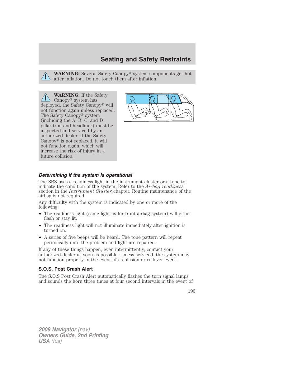 Determining if the system is operational, S.o.s. post crash alert, Seating and safety restraints | Lincoln 2009 Navigator User Manual | Page 617 / 801