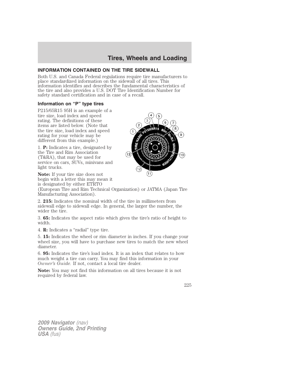 Information contained on the tire sidewall, Information on “p” type tires, Tires, wheels and loading | Lincoln 2009 Navigator User Manual | Page 649 / 801