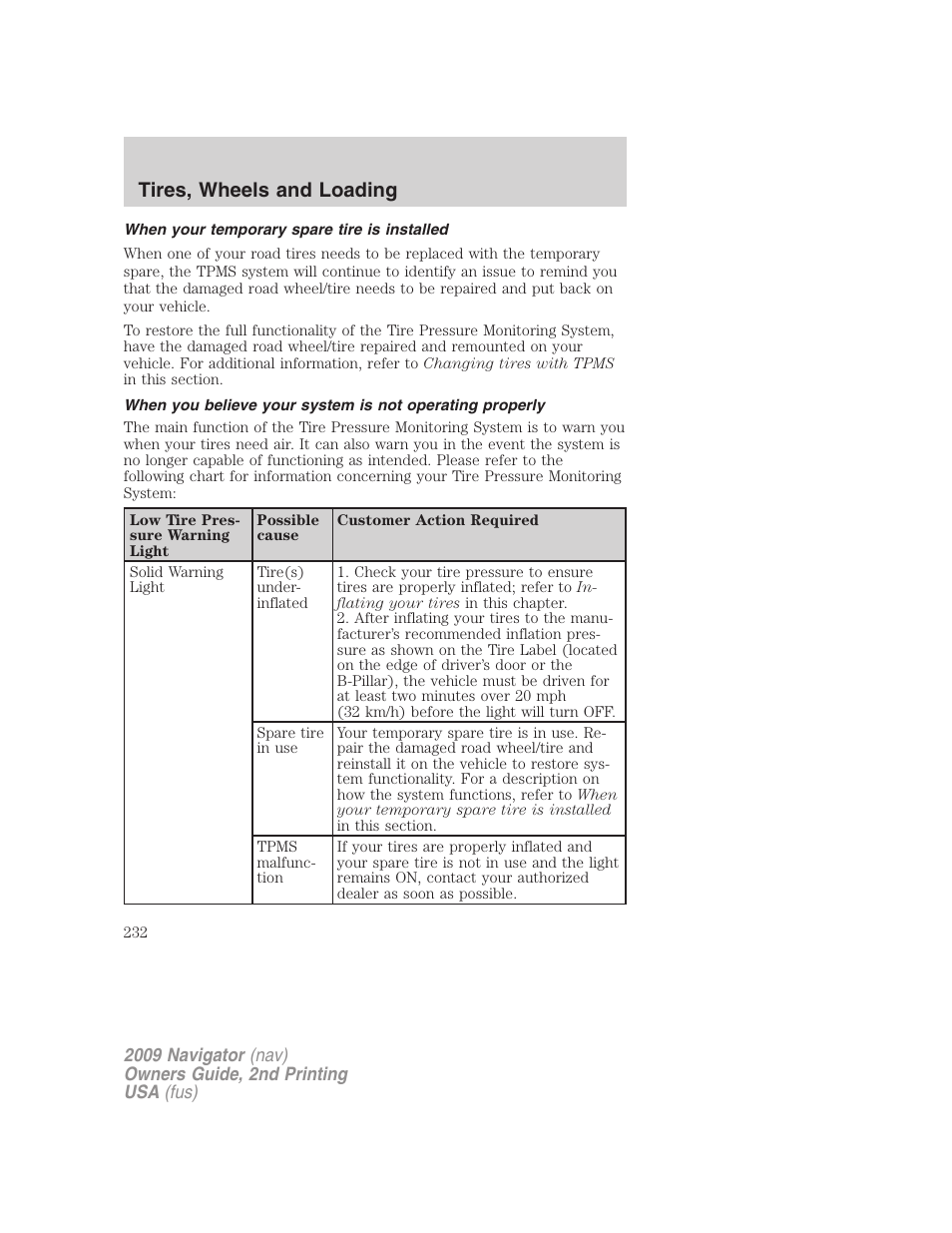 When your temporary spare tire is installed, Tires, wheels and loading | Lincoln 2009 Navigator User Manual | Page 656 / 801