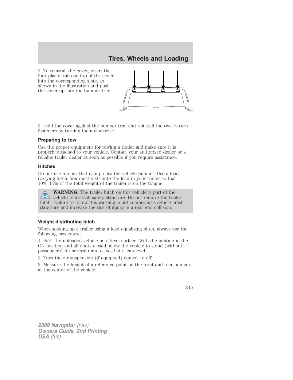 Preparing to tow, Hitches, Weight distributing hitch | Tires, wheels and loading | Lincoln 2009 Navigator User Manual | Page 669 / 801