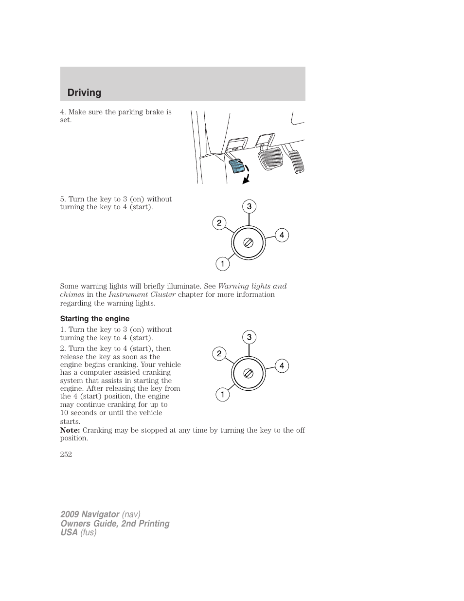 Starting the engine, Driving | Lincoln 2009 Navigator User Manual | Page 676 / 801